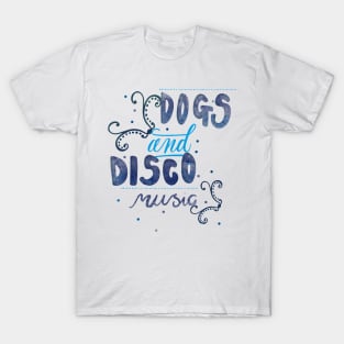 Dogs and Disco Music Pets, Old School T-shirt T-Shirt